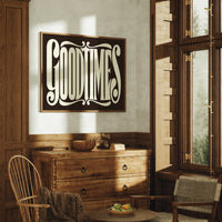 Good Times Vintage Typography