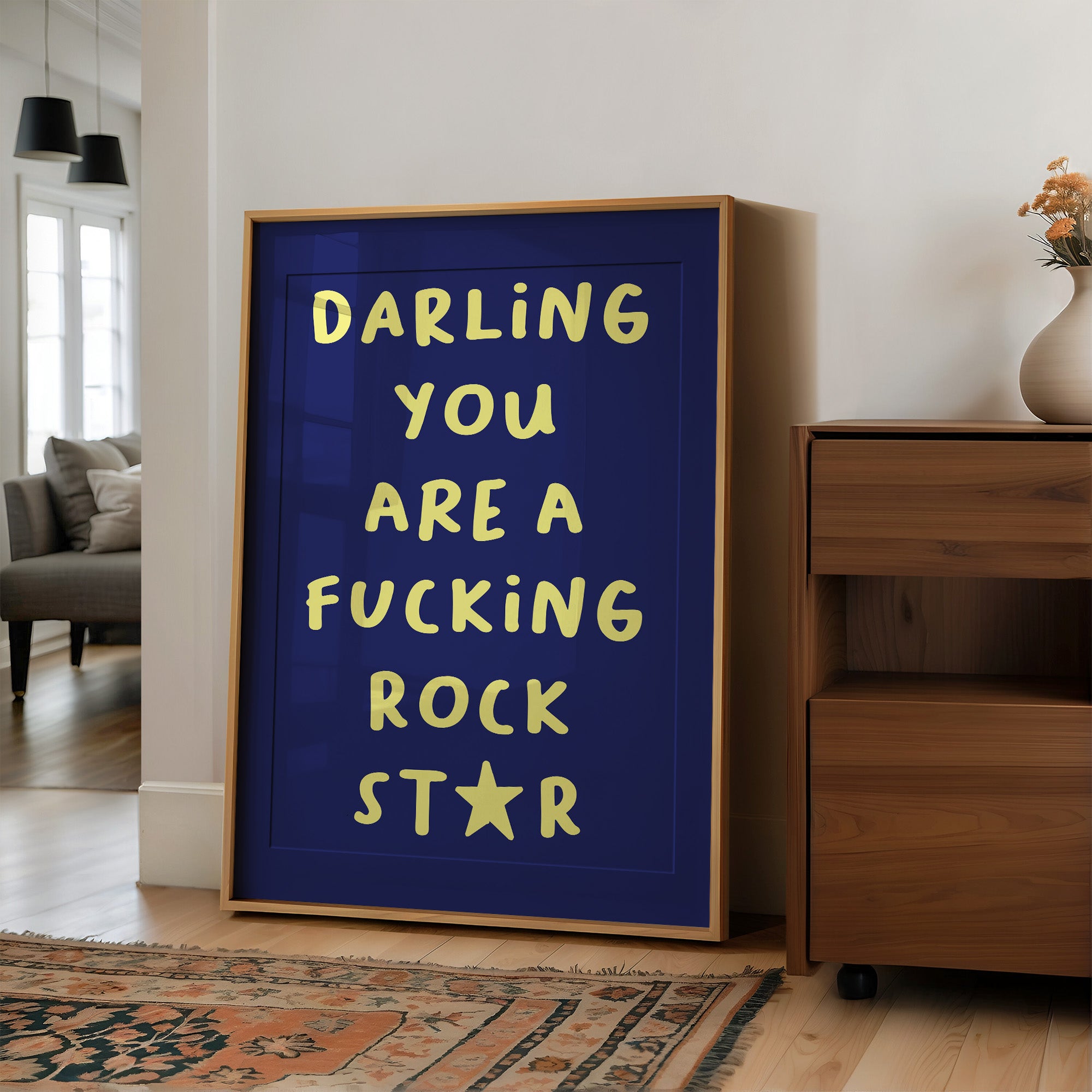 Darling You Are A Rock Star — Bold Quote Print