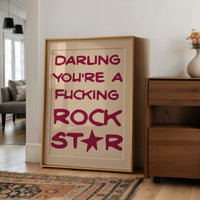 Darling You're A Rock Star — Maroon Statement Print