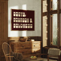 Boots, Bourbon & Boldness