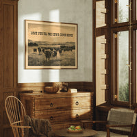Love You Til the Cows Come Home