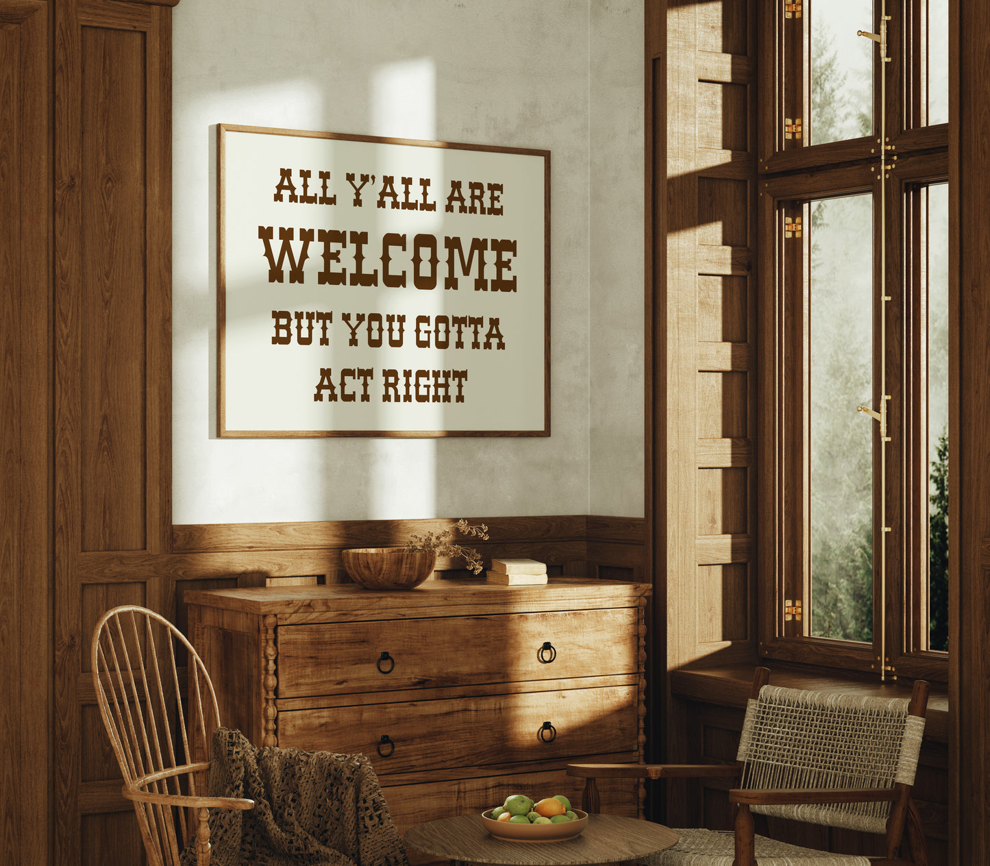 All Y'all Are Welcome Sign