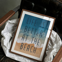 Life Is Better at the Beach