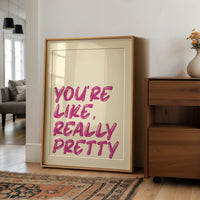 Really Pretty, Really Loud