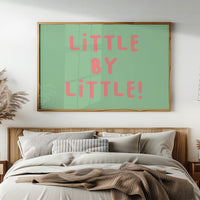 Little By Little Playful Print