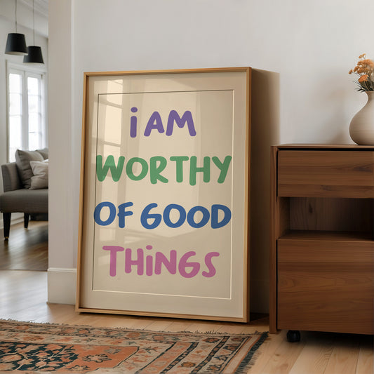 Worthy of Good Things (Multicolor)