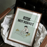 Risk Not Regret Dice Table Art