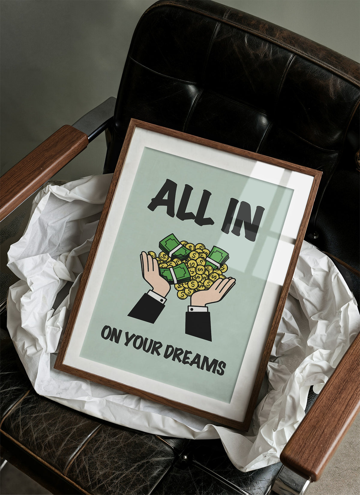 All In on Your Dreams Cash Art