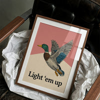 Light Em Up Mallard
