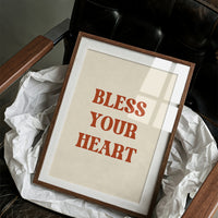 Bless Your Heart Western Quote