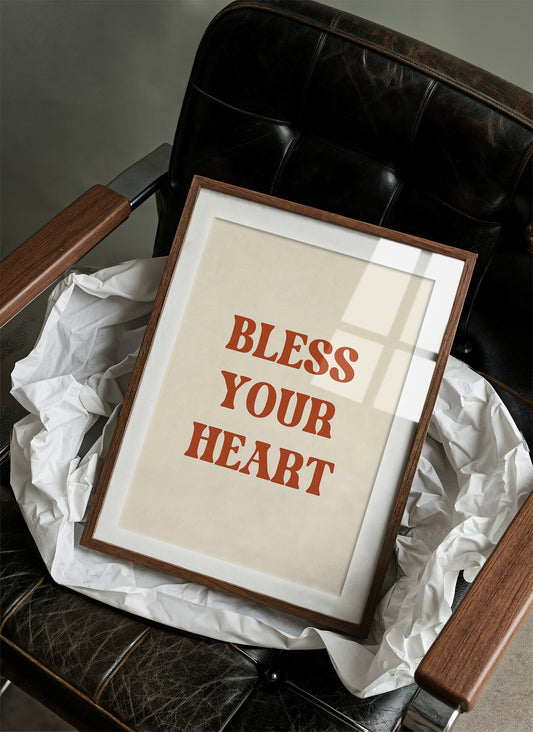 Bless Your Heart Western Quote