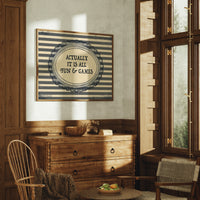 Actually It Is All Fun and Games Vintage Wall Art
