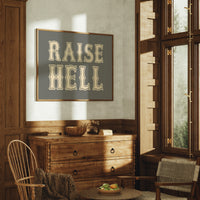 Raise Hell Western Typography Wall Art