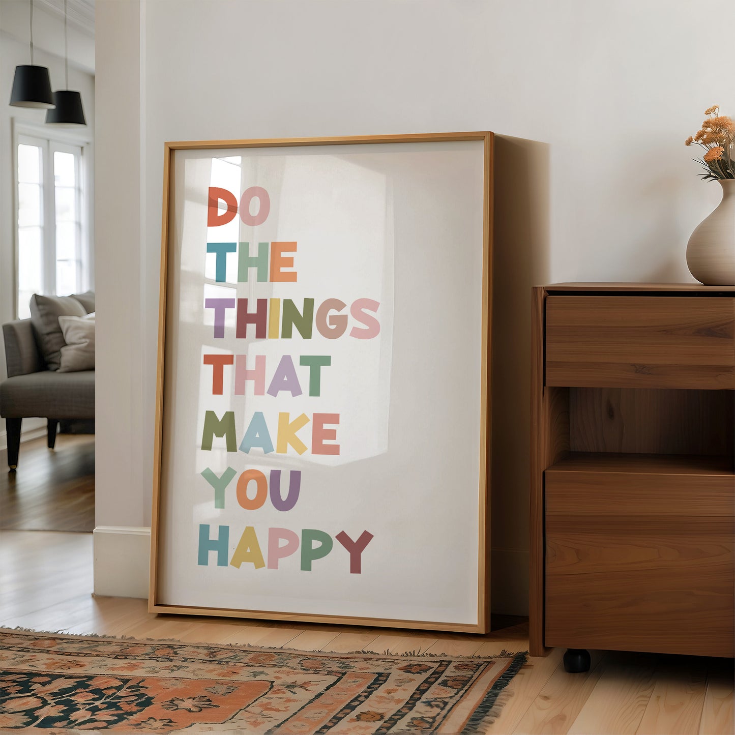 Do The Things That Make You Happy Quote Print