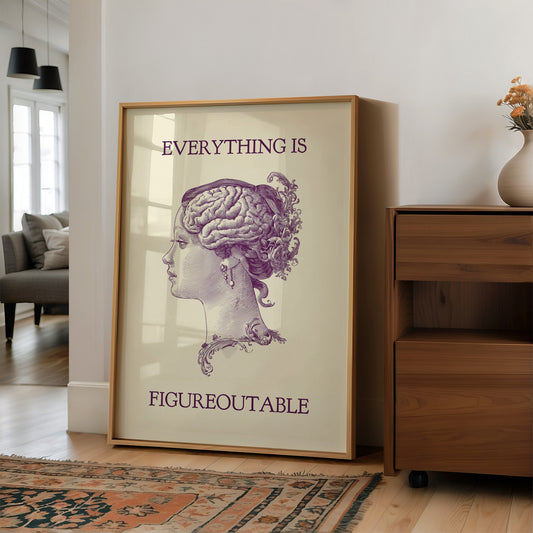 Everything Is Figureoutable Vintage Mind Quote Print