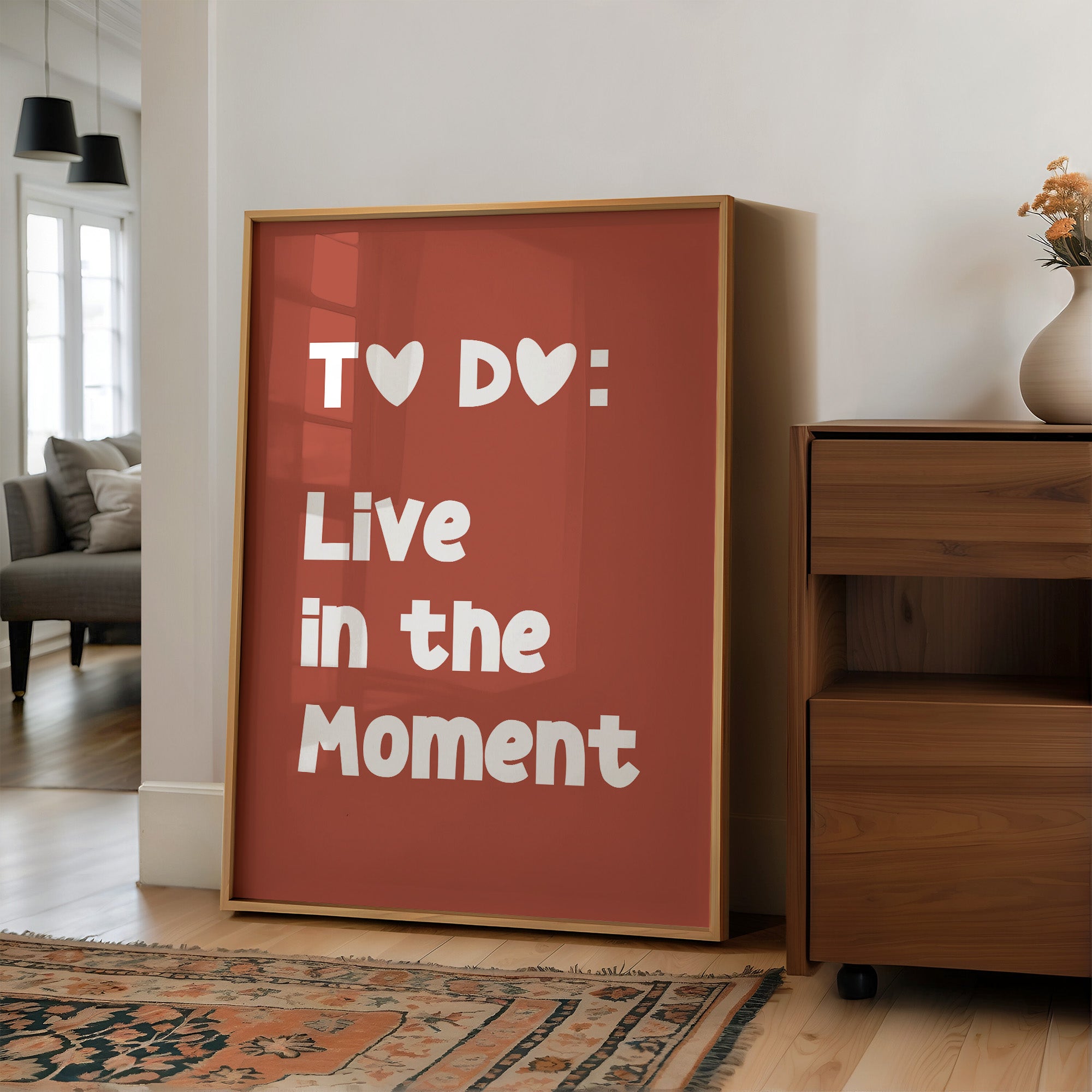 To Do Live In The Moment Quote Print