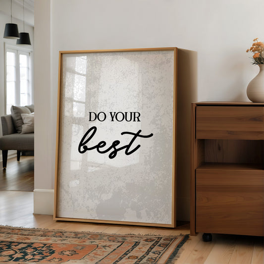 Do Your Best Script Quote