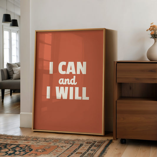 I Can And I Will
