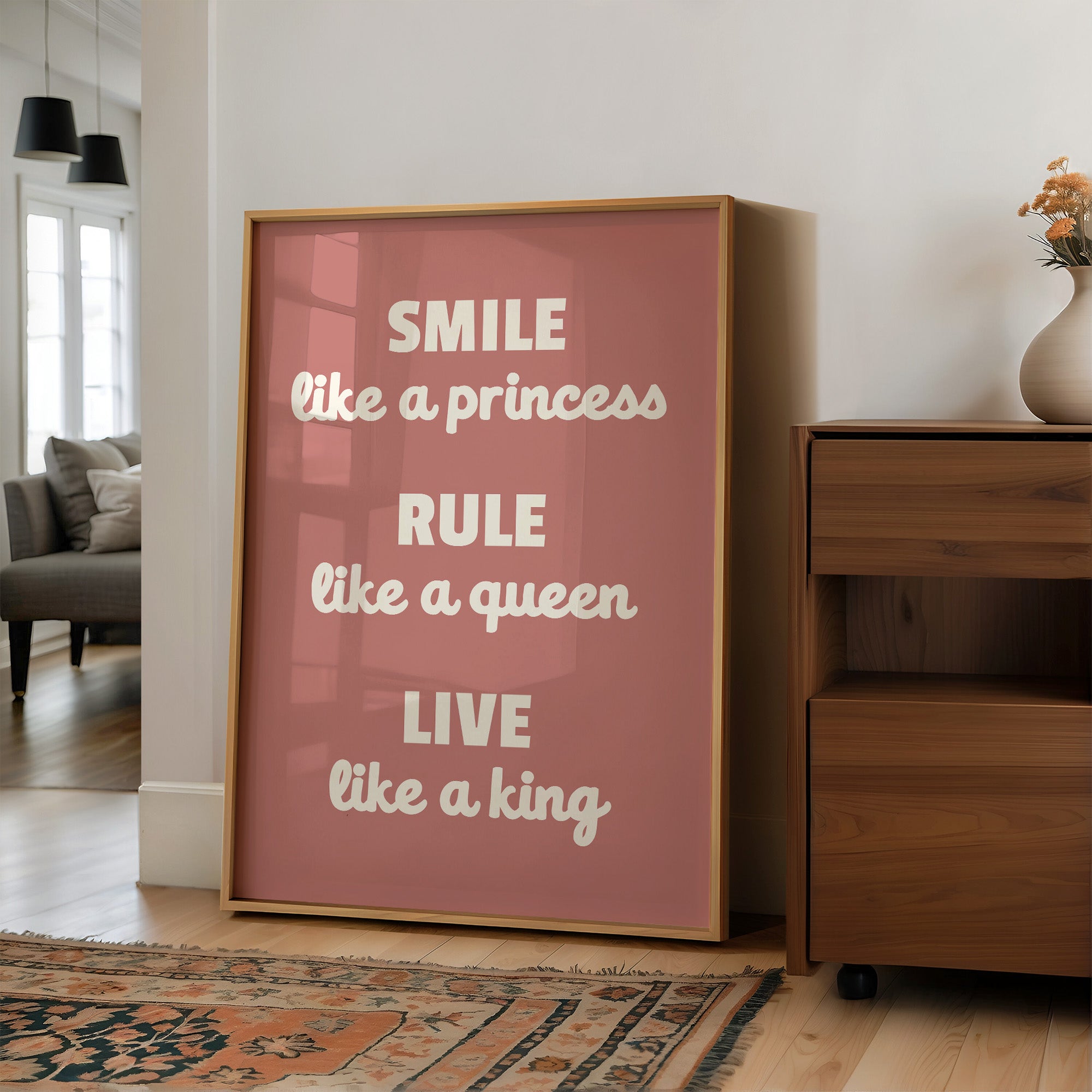Smile Like A Princess Rule Like A Queen