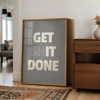 Get Shit Done