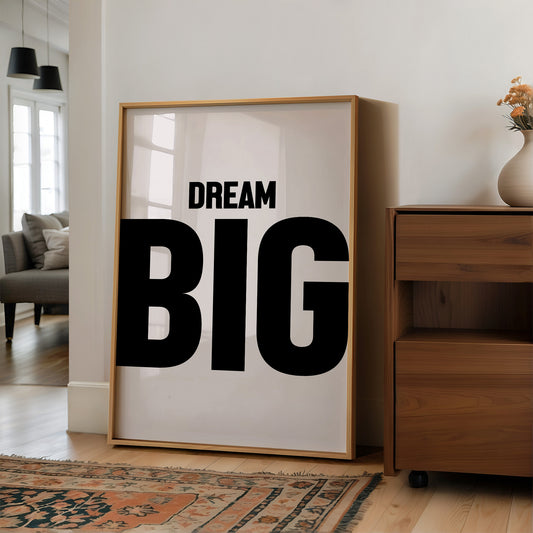 Dream Big Bold Minimal Typography