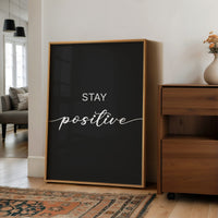 Stay Positive Script Typography