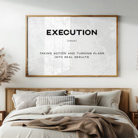 Execution Definition Canvas Art | Bold Motivational Typography Print for Home Office, Gym or Entrepreneur Décor