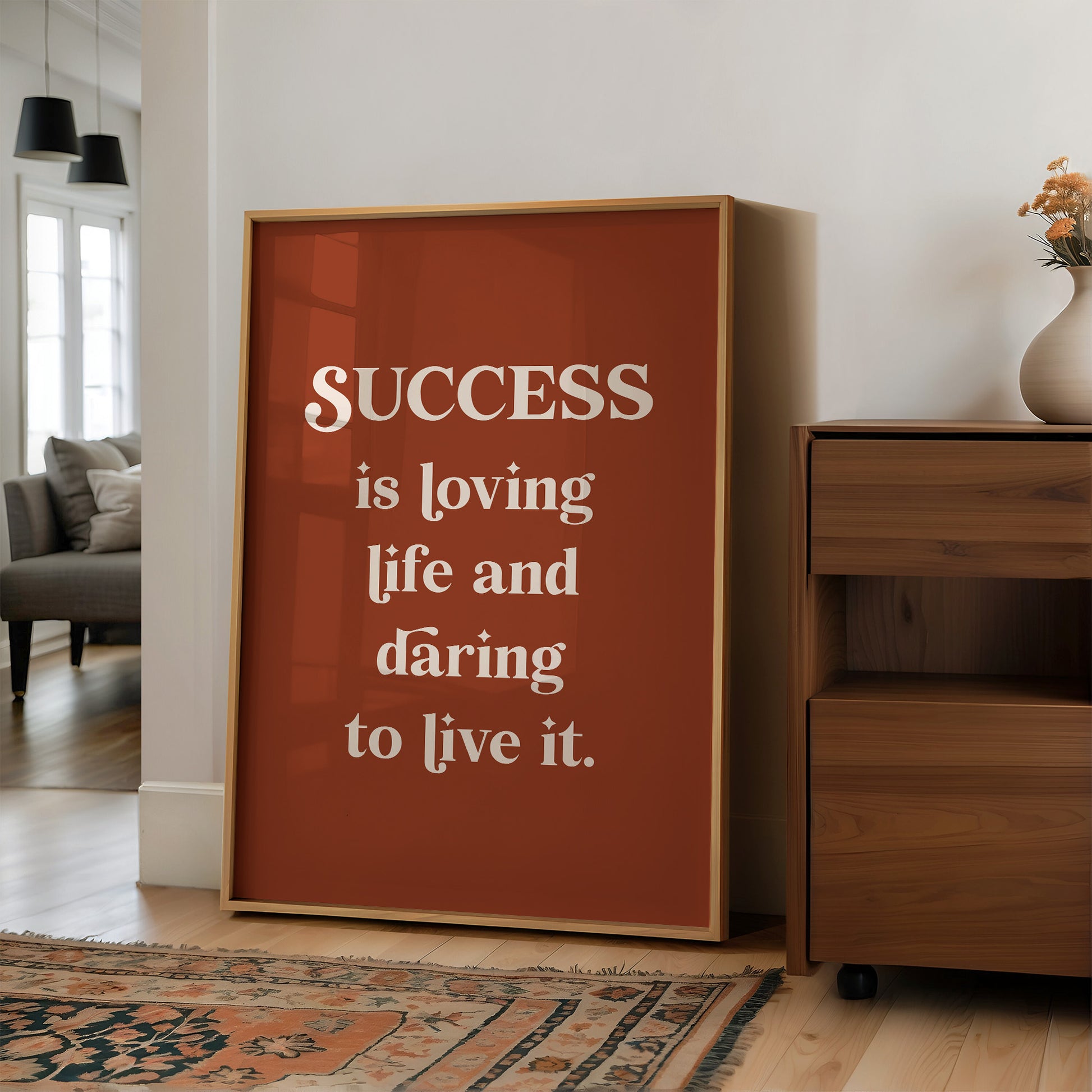 Success Is Loving Life