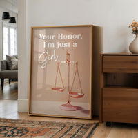 Your Honor, I'm Just A Girl