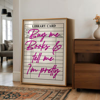 Buy Me Books and Tell Me I'm Pretty, Magenta