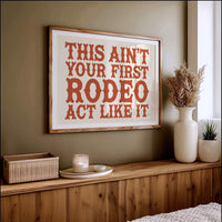 Not Your First Rodeo, Prove It