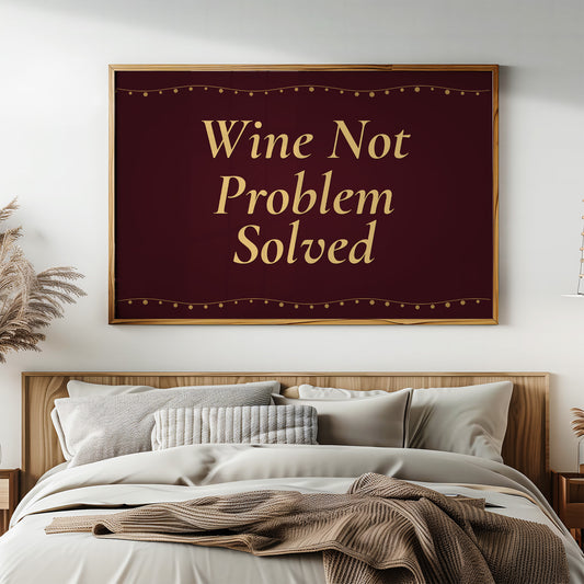 Wine Not, Problem Solved