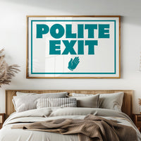 A Very Polite Exit