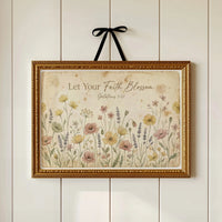 Let Your Faith Blossom