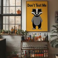 Don't Test Me