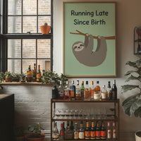 Running Late Since Birth
