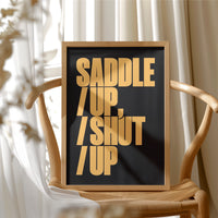 Saddle Up, Shut Up