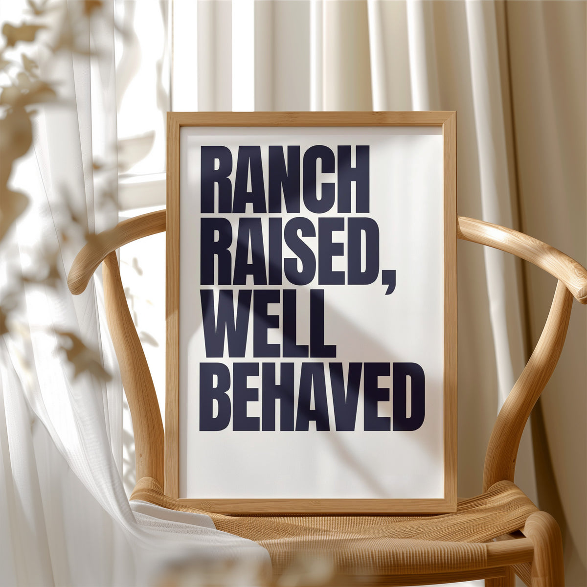 Ranch Raised, Well Behaved