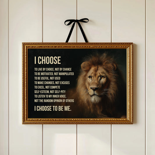 The Choice Was Always Mine