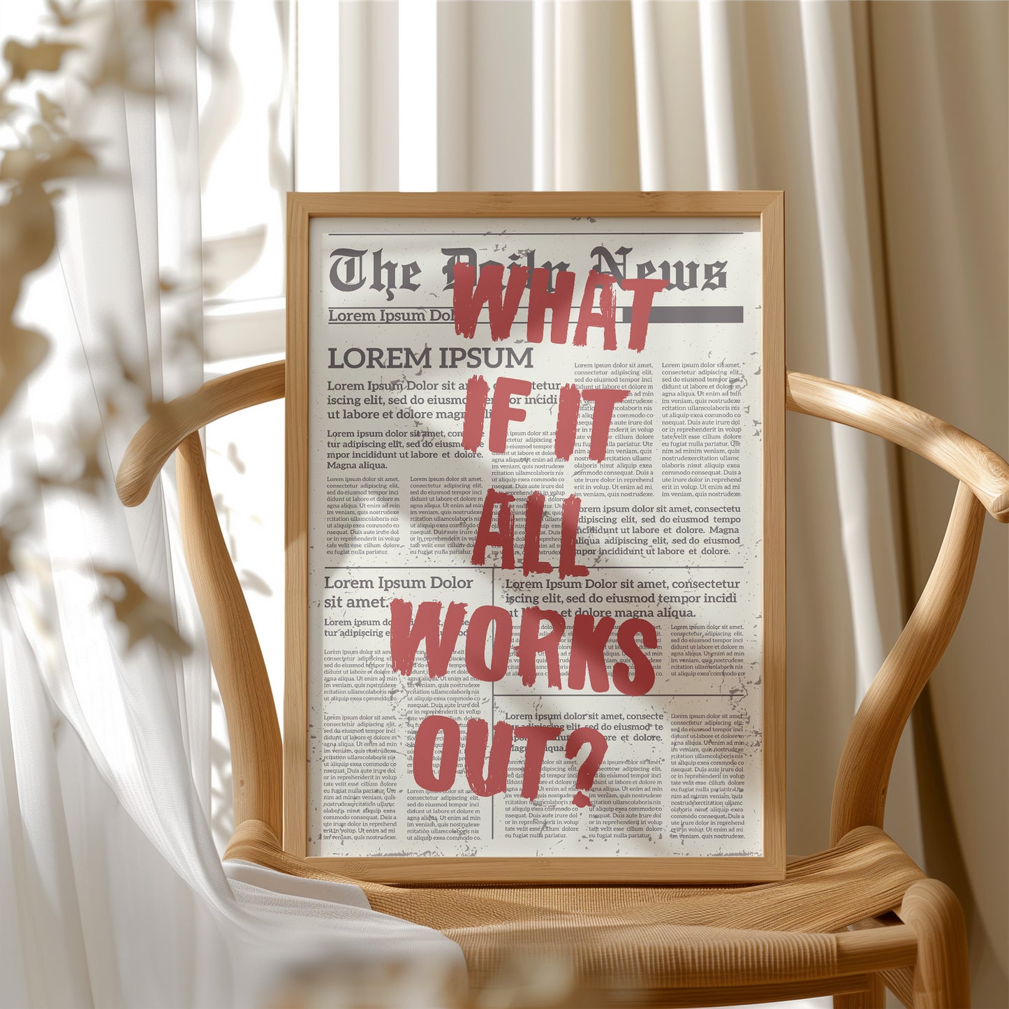 What If It All Works Out? Newsprint Manifesto