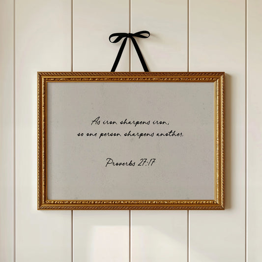 Iron Sharpens Iron Scripture Print