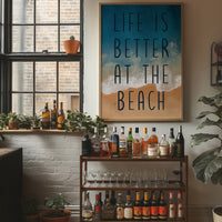 Life Is Better at the Beach