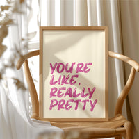 Really Pretty, Really Loud