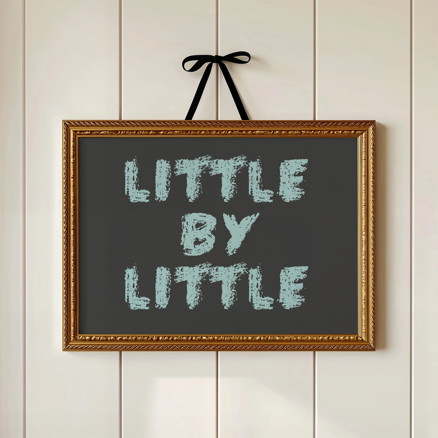 Little By Little Chalkboard Print