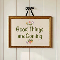 Good Things Are Coming, Sage