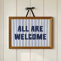 All Are Welcome Striped Print