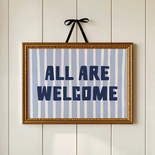 All Are Welcome Striped Print