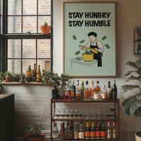 Stay Hungry Stay Humble Hustle Art