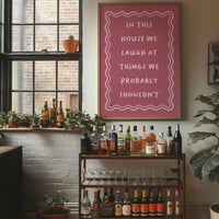 House Rules, Loosely Enforced Giggles