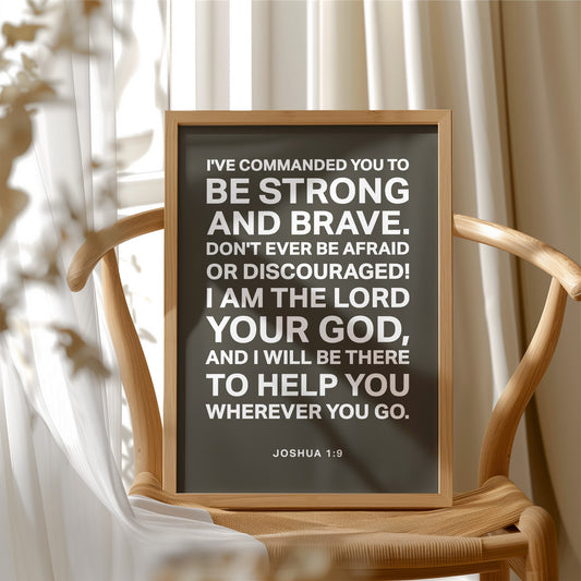 Be Strong And Brave